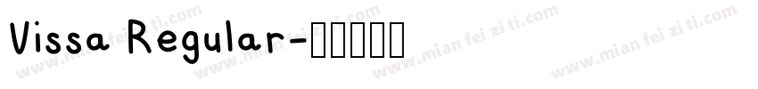 Vissa Regular字体转换